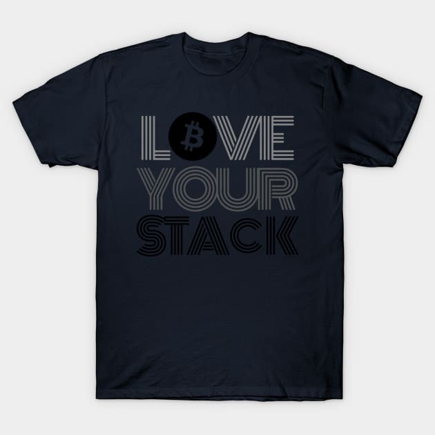 Love Your Stack T-Shirt by CryptoDeity